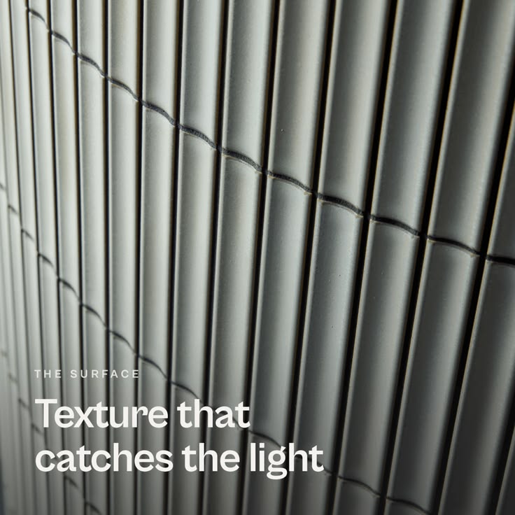 The beauty is in the surface. Fluted, rounded, smooth, or sp