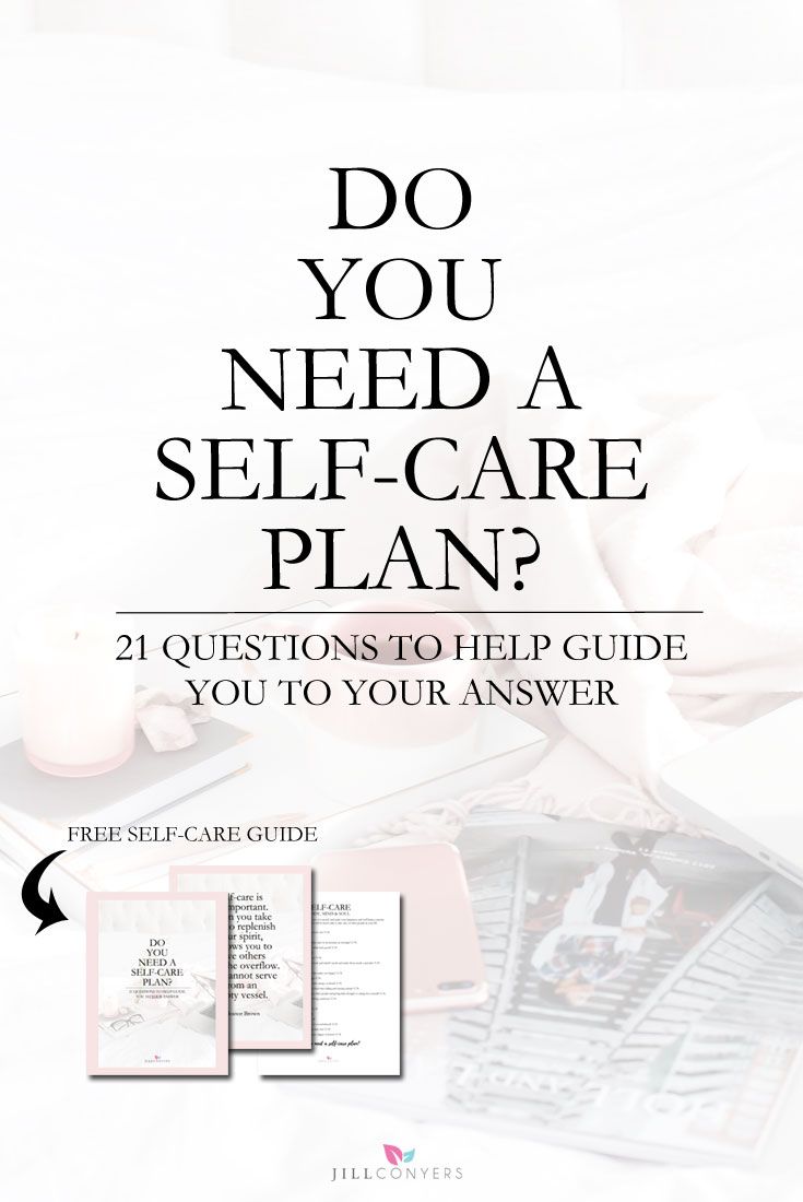 Do you need a self-care plan? Download the guide and use the