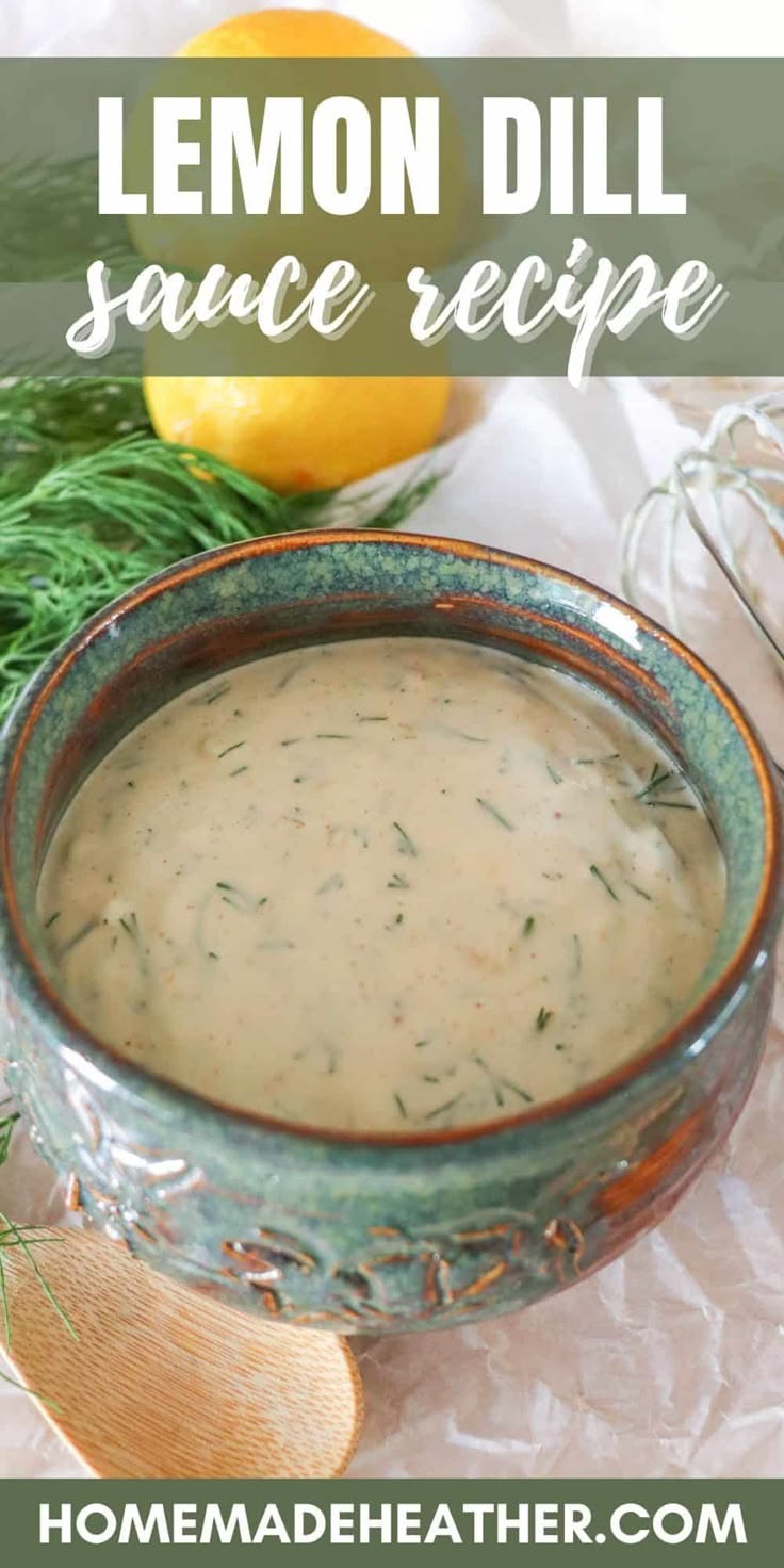 This lemon dill sauce is a zesty, creamy blend of fresh lemo