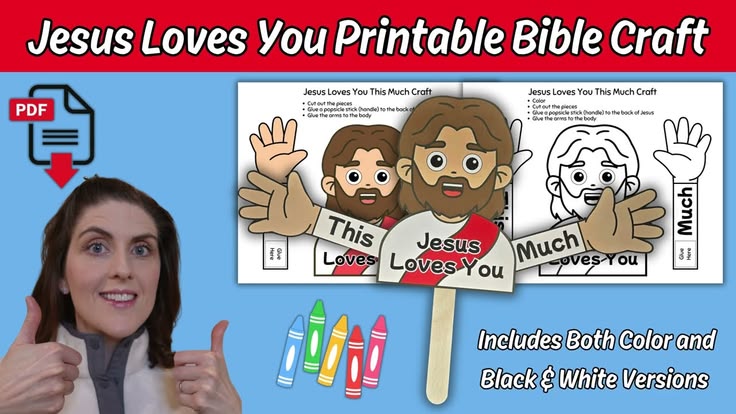 Jesus Loves You This Much Printable Bible Craft for Kids