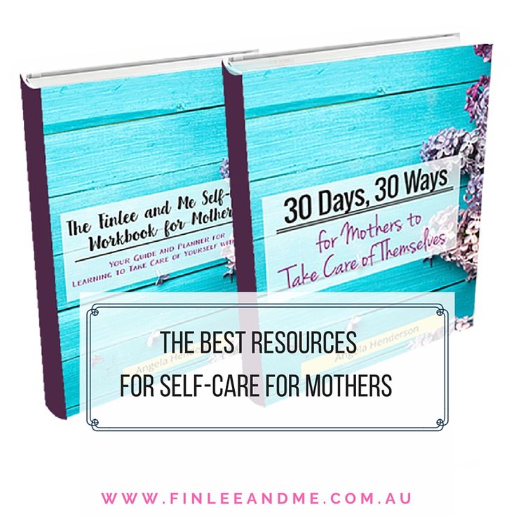 The best self-care for mothers: Three unbelievably incredibl