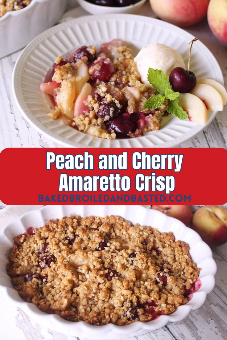 This Peach and Cherry Amaretto Crisp has all the sweet flavo