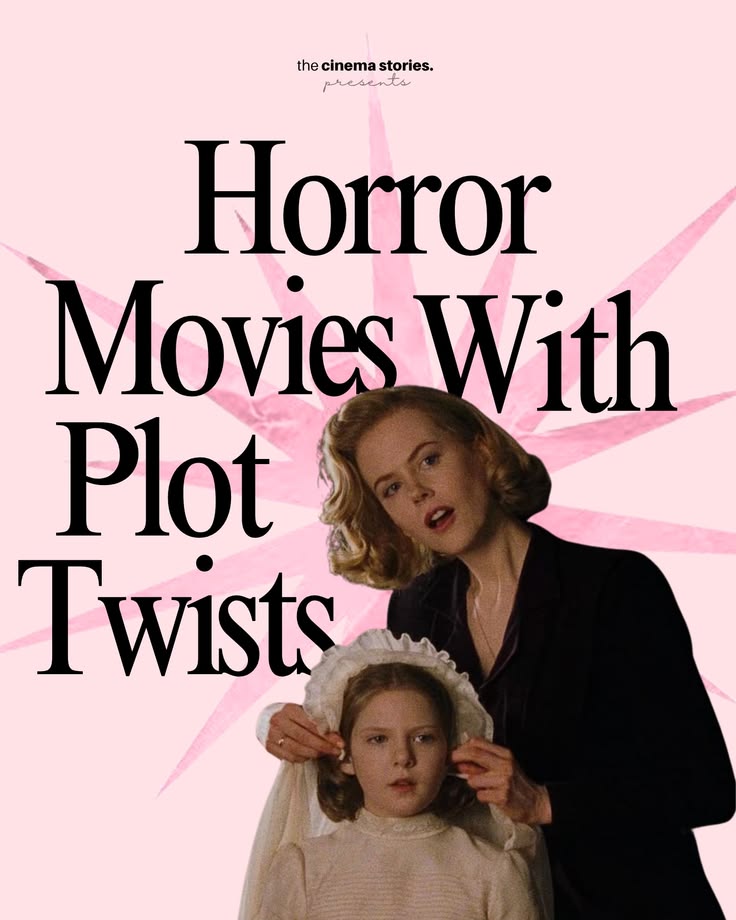 Horror Movies With Plot Twists ✨
 
Which one is your favouri