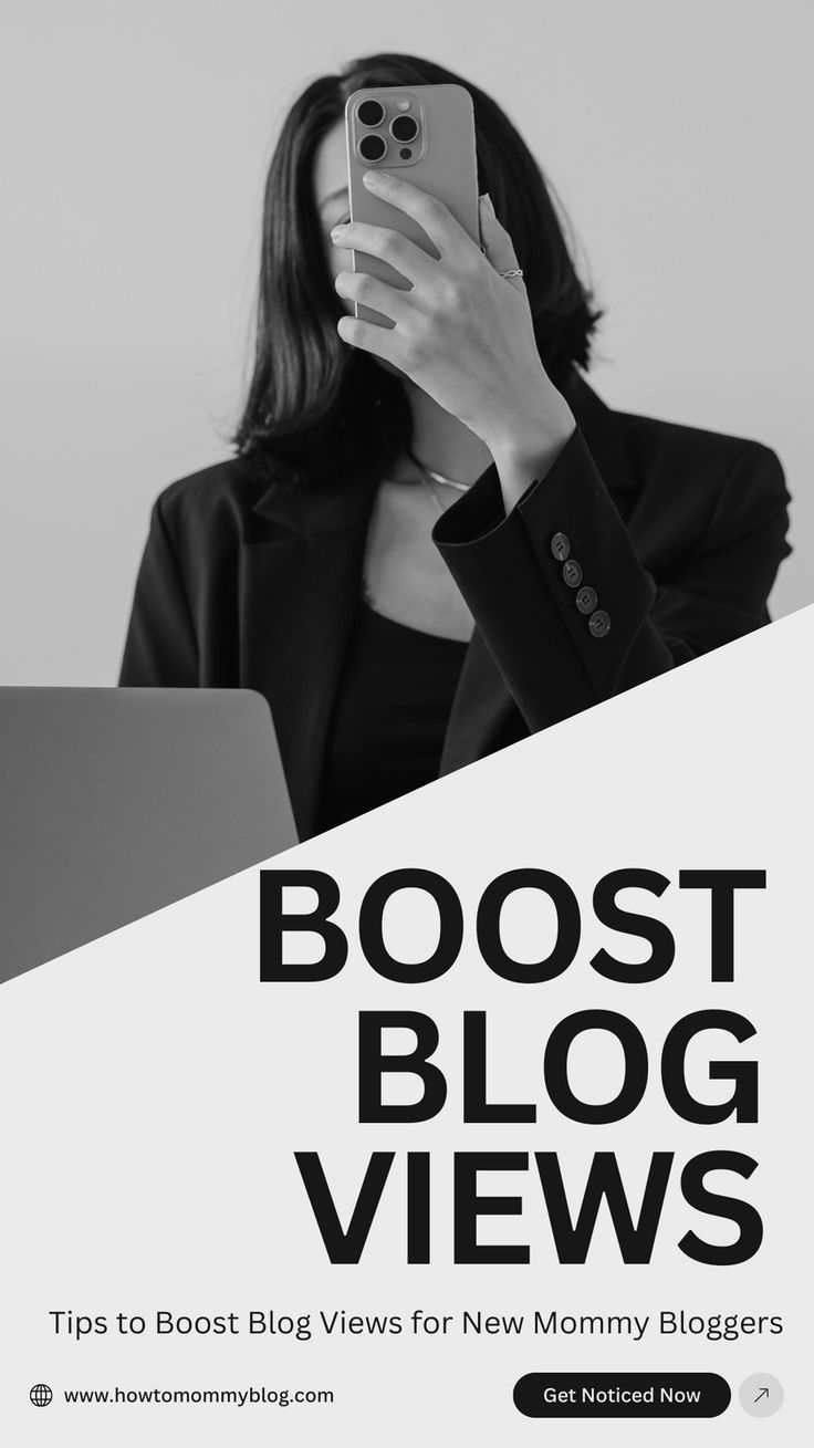 10 Tips and Tricks for New Mommy Bloggers Looking to Boost T