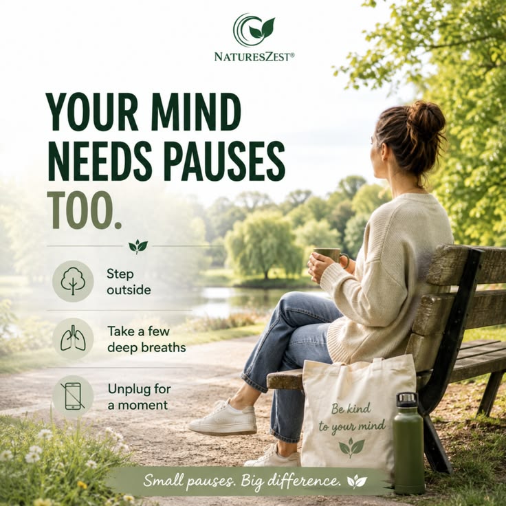 Busy day? Give yourself permission to pause. Step outside, t