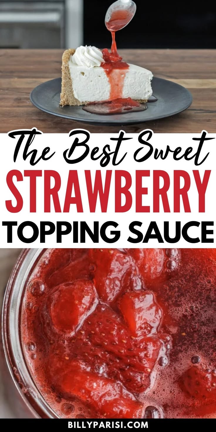 This Sweet Strawberry Topping Sauce Recipe transforms fresh 