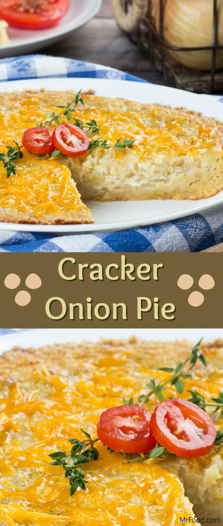 Half dip, half side dish, our Cracker Onion Pie is a favorit