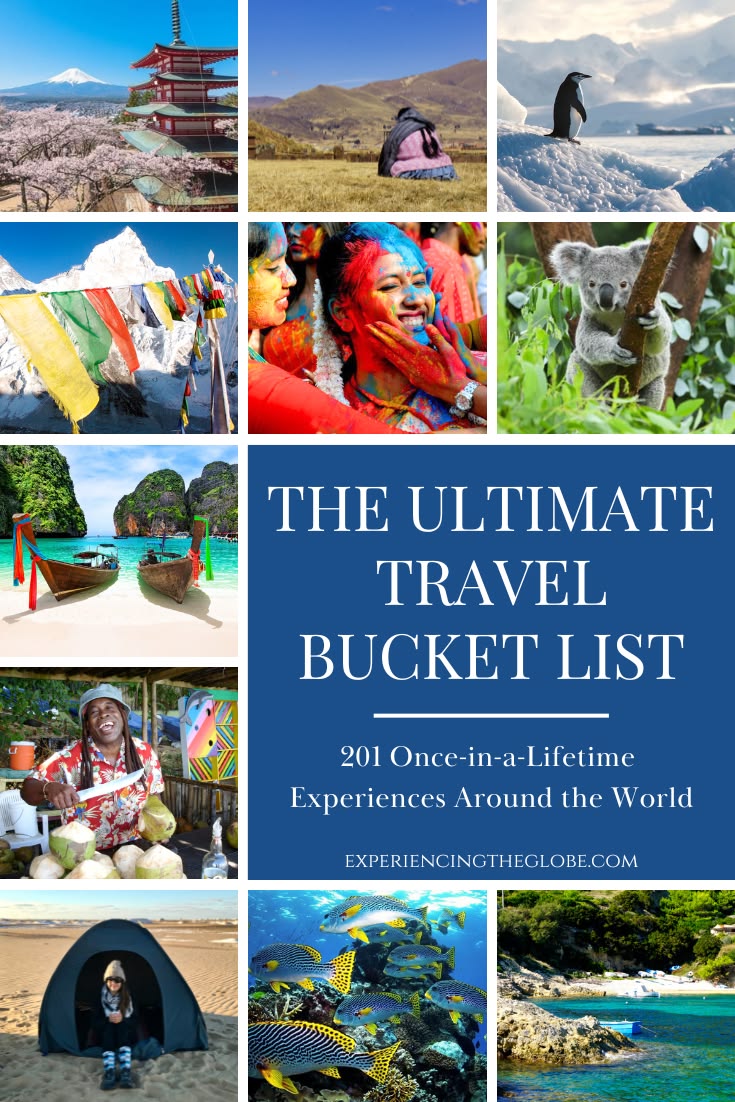 Travel Experiences Bucket List: Discover 201 once-in-a-lifet