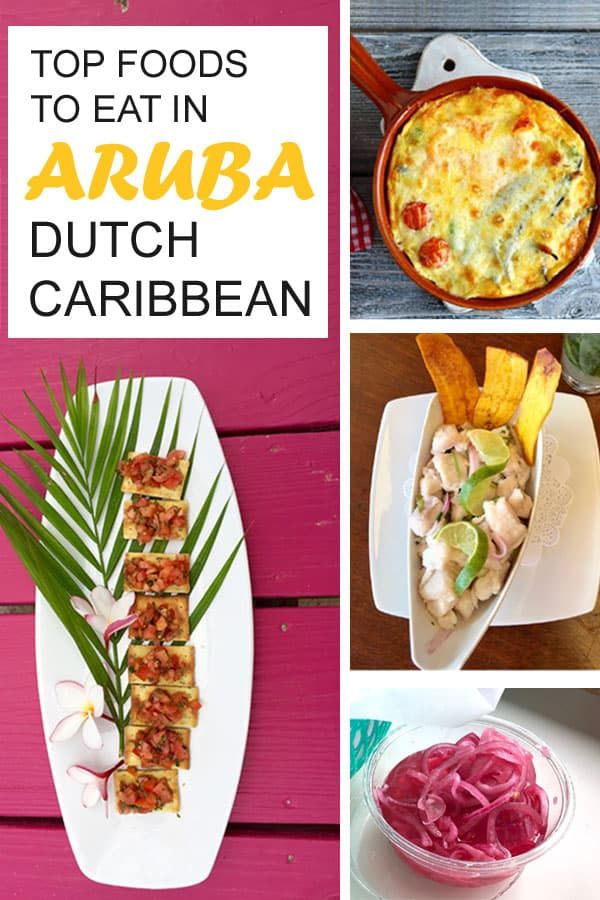 Traditional Food in #Aruba: 21 Dishes You Need to Try | A Ta