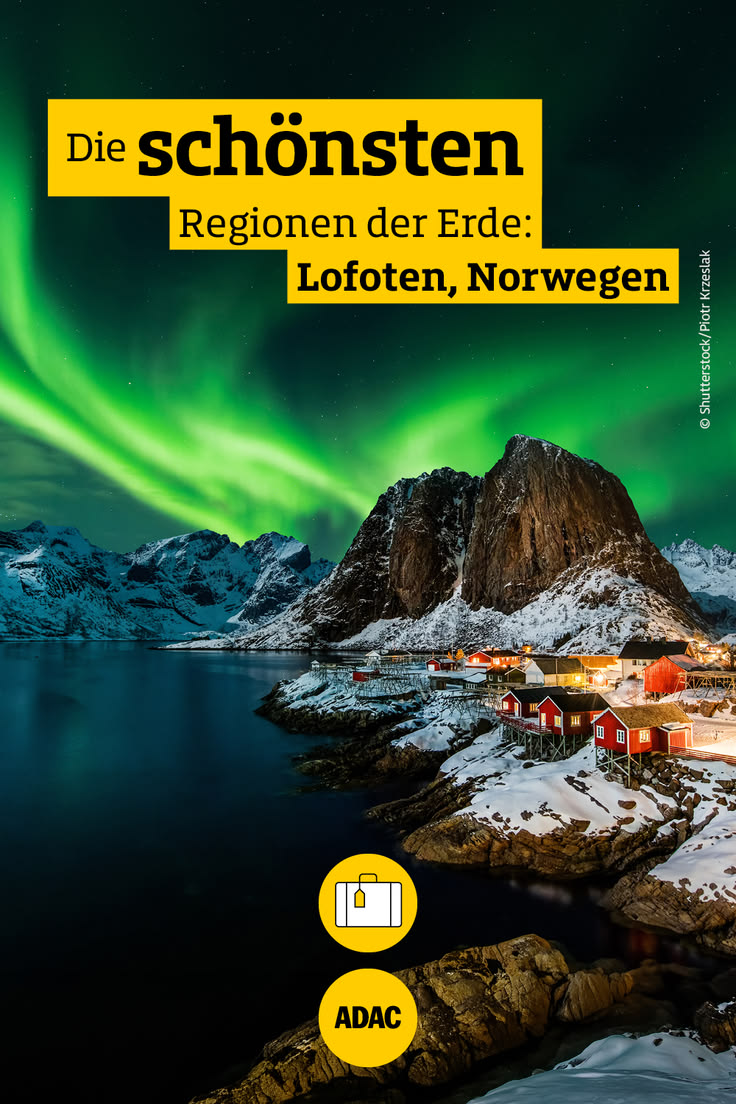 Die Lofoten zählen zu den beeindruckendsten Landschaften Nor