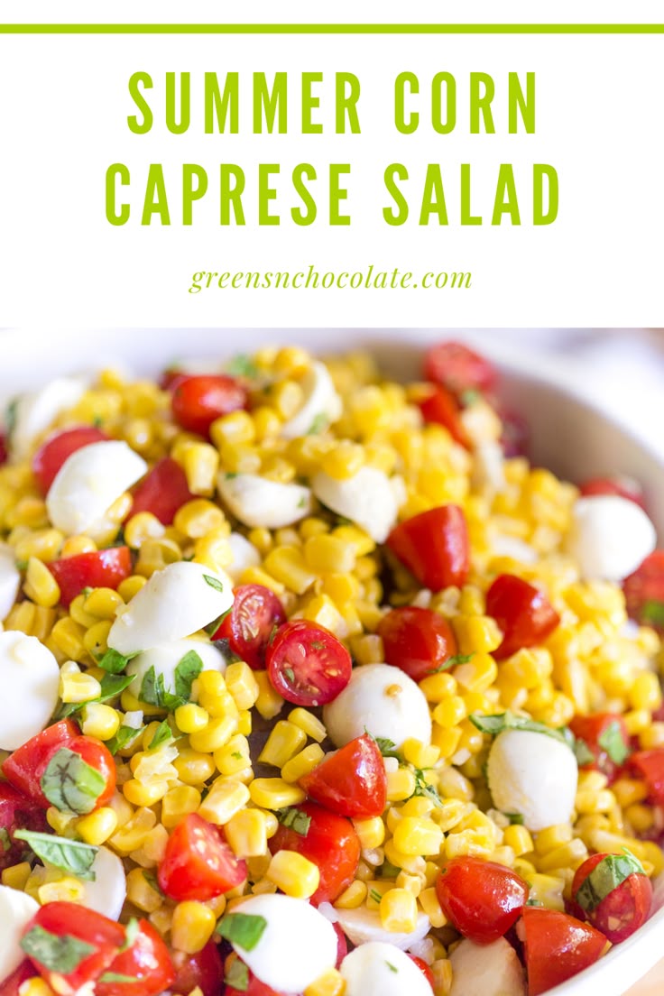 Summer Corn Caprese Salad is the easiest summer side dish wi