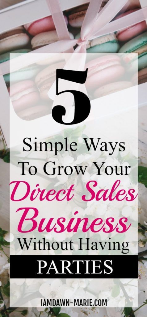 5 Simple ways to grow your direct sales business without hav