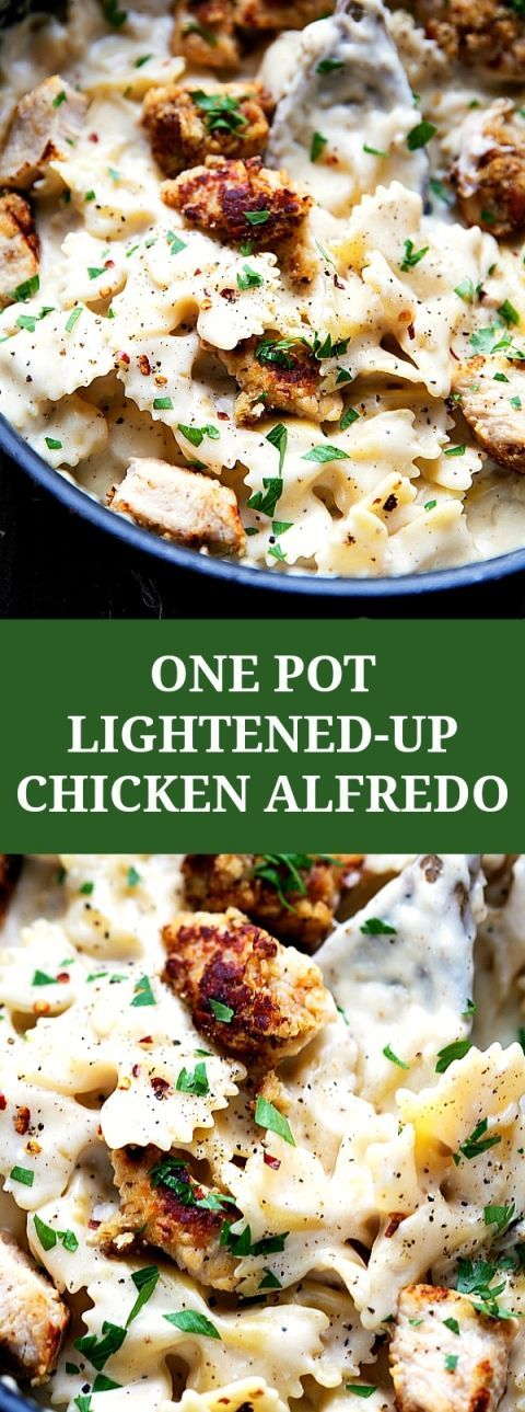 One Pot Lightened-Up Chicken Alfredo