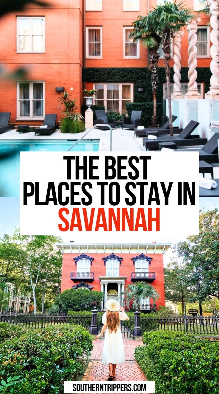 The Best Places to Stay in Savannah | where to stay in savan