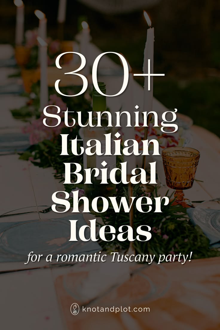 This Italian bridal shower theme captures all the romance of