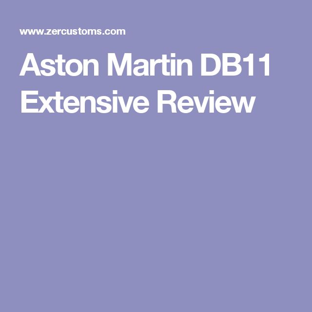 Aston Martin DB11 Extensive Review