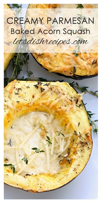 Creamy Parmesan Baked Acorn Squash | Let's Dish Recipes