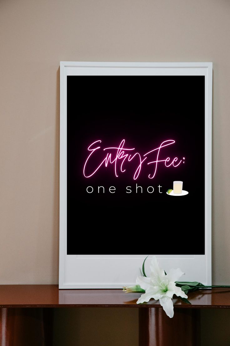 Set the tone at your bar with this eye-catching "Entry Fee O