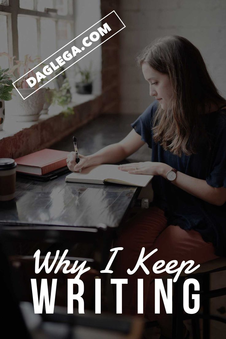 Why I Keep #Writing. Writing is pretty scary right? I was go