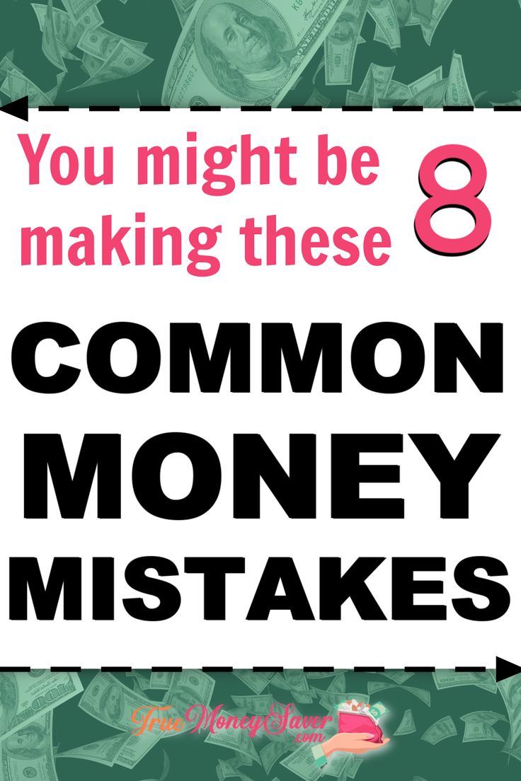 Don't make these money mistakes! These simple tips will help