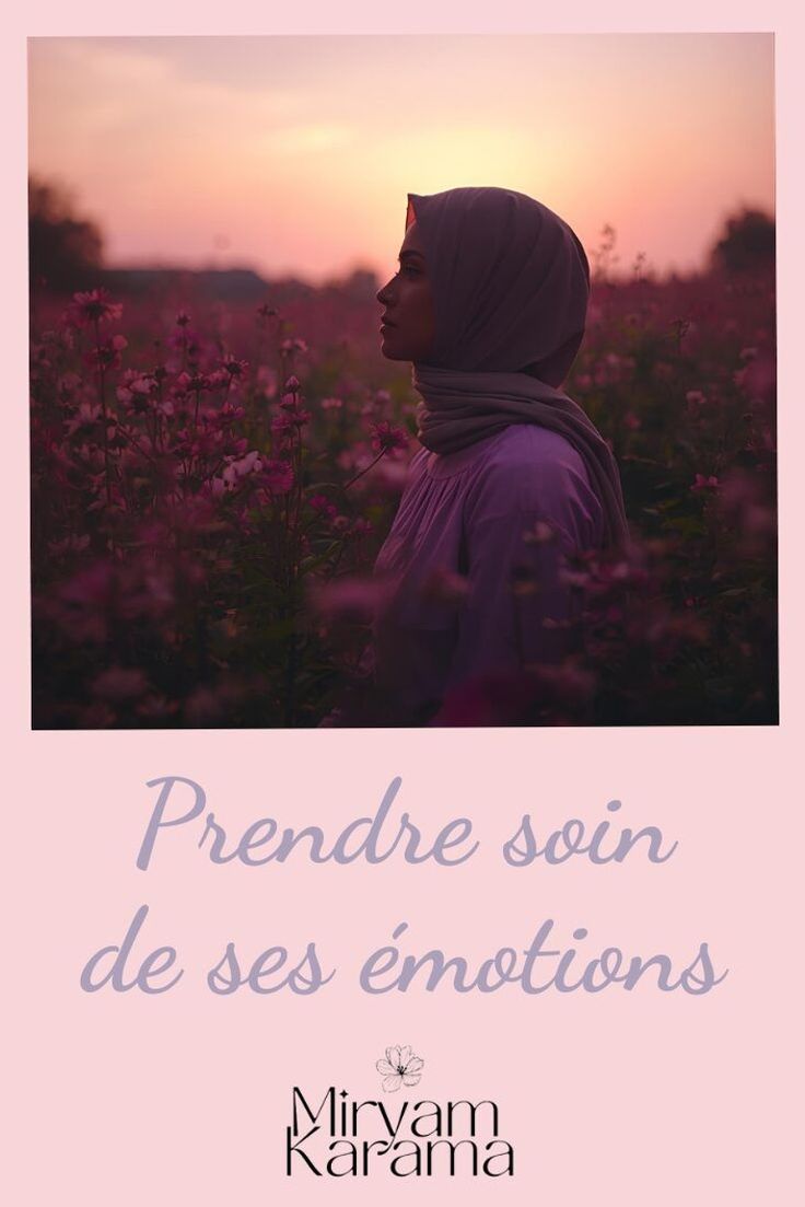Prendre soin de ses émotions