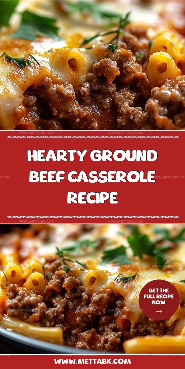 A hearty easy ground beef casserole recipe awaits with chees