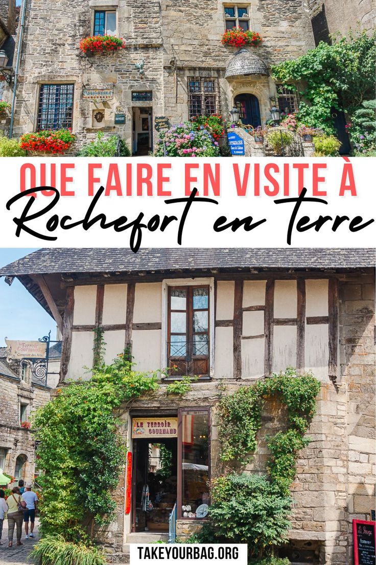 Découvrez Rochefort-en-Terre, l'un des Plus Beaux Villages d