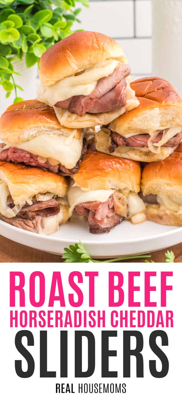 These epic Roast Beef Horseradish Cheddar Sliders have sweet