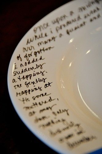Cool gift for writers: 1. Buy plates from Dollar Store 2. Wr