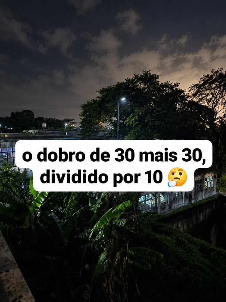 O dobro de 30 mais 30 parece uma conta que pode ser resolvid