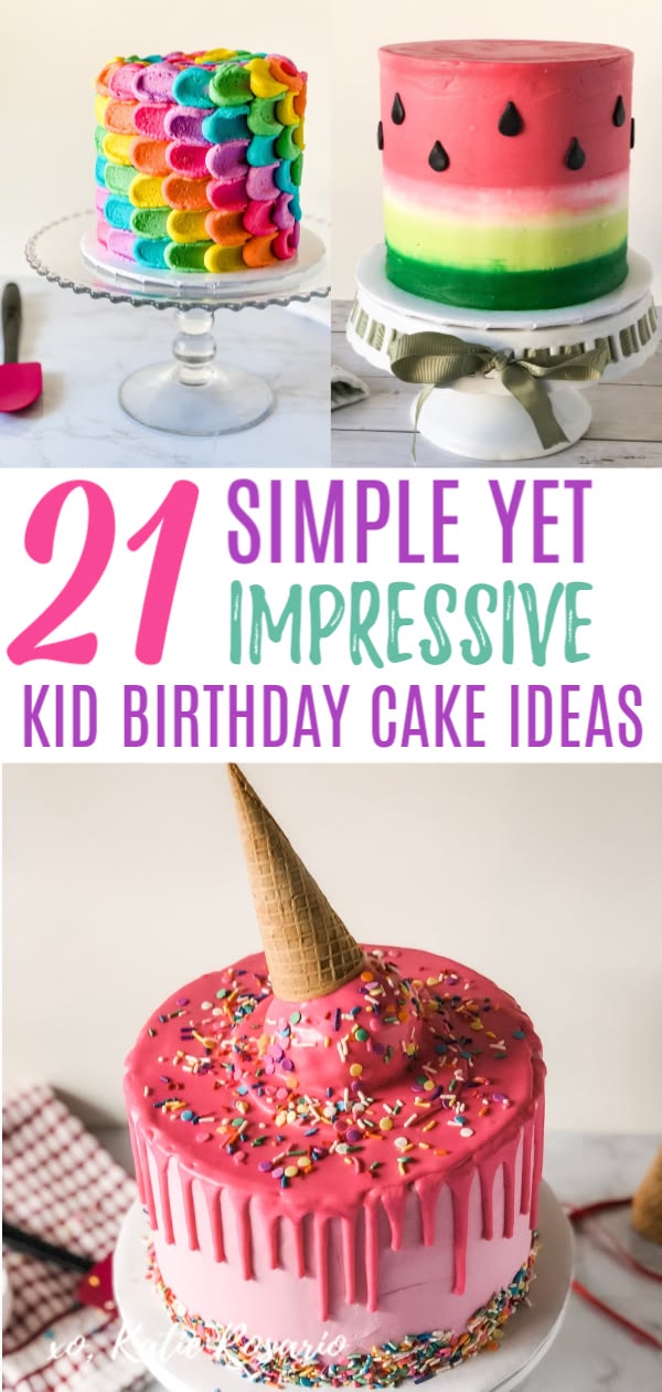 21 Simple Yet Impressive Kid Birthday Cake Ideas - XO, Katie
