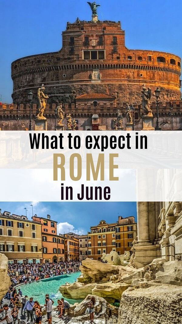 Visiting Rome in June? Find out what type of weather to expe