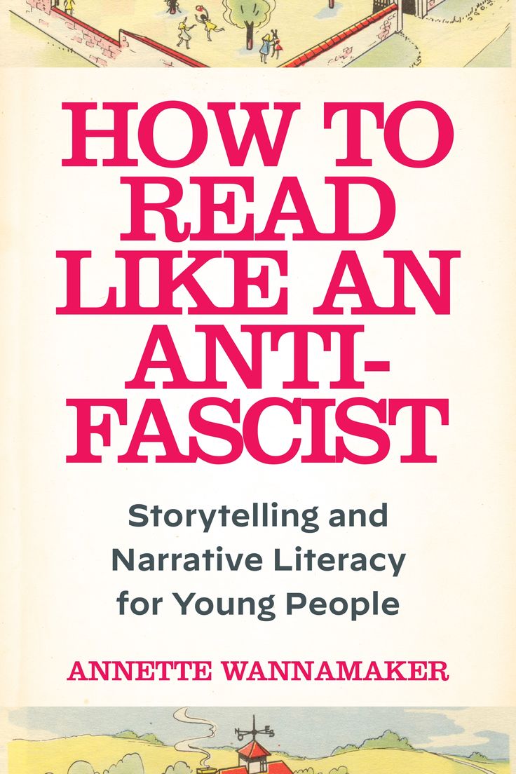 HOW TO READ LIKE AN ANTI-FASCIST | Children’s author Philip 