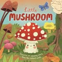 Little mushroom | Fayetteville Public Library