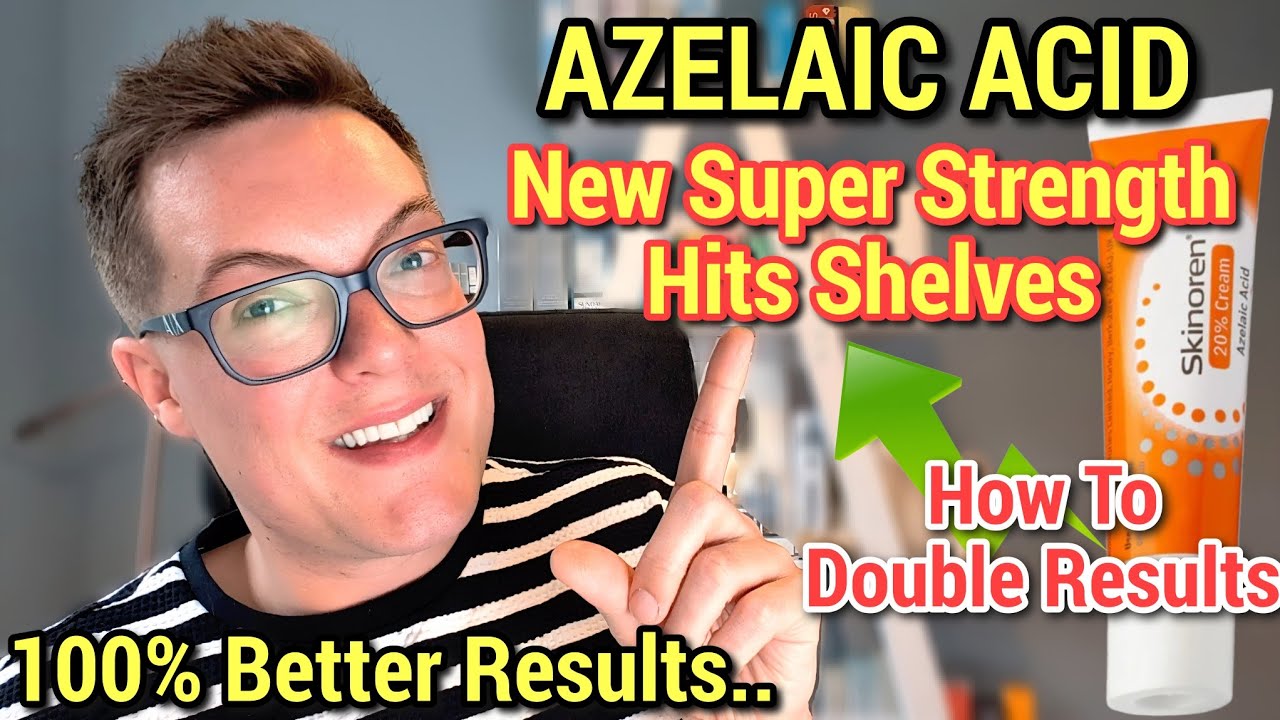 New: Super Strength AZELAIC ACID HITS SHELVES - How To Use Skinoren