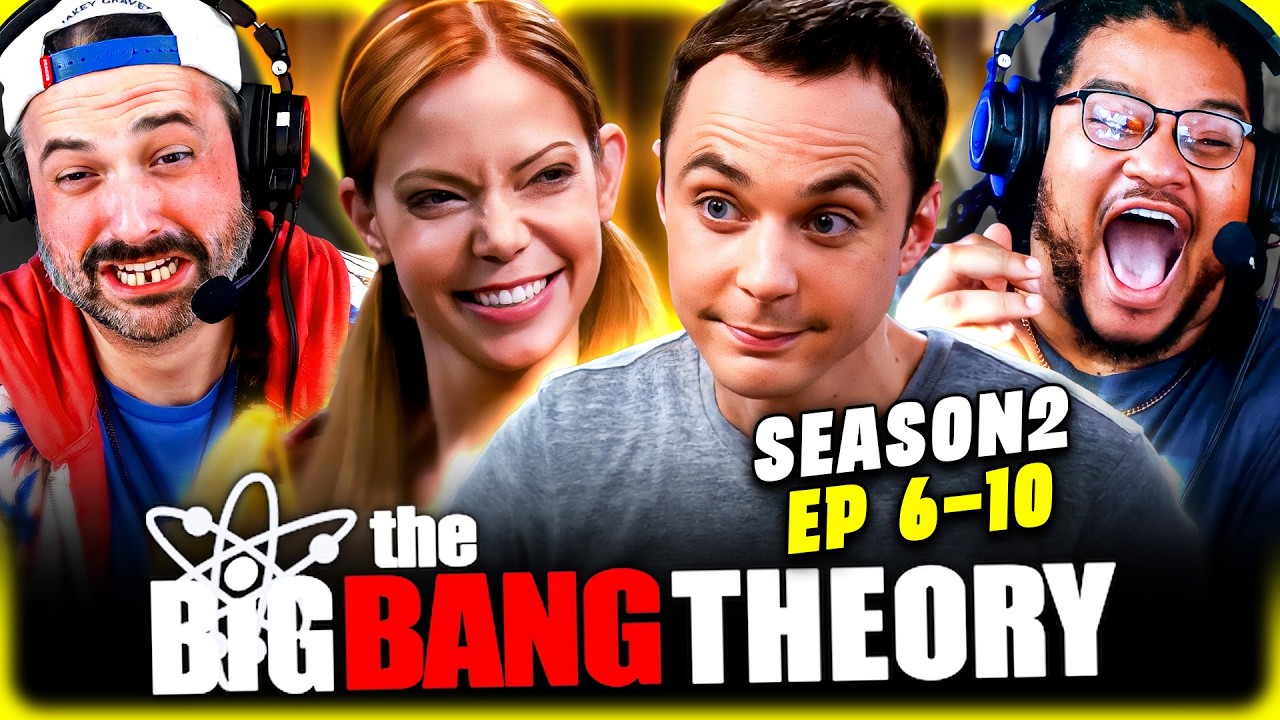 THE BIG BANG THEORY S2 E6-10 REACTION – PENNY DECLARES WAR ON SHELDON! - FIRST TIME WATCHING