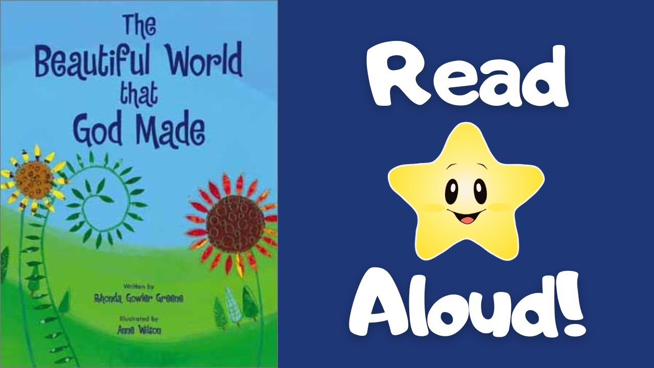 STORYTIME- The Beautiful World that God Made -READ ALOUD Stories For Children!