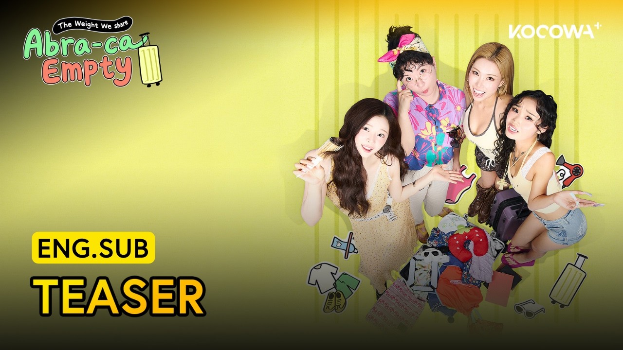 [TEASER] Can Four Opposites Share One Suitcase? | Abra-ca-Empty: The Weight We Share | KOCOWA+