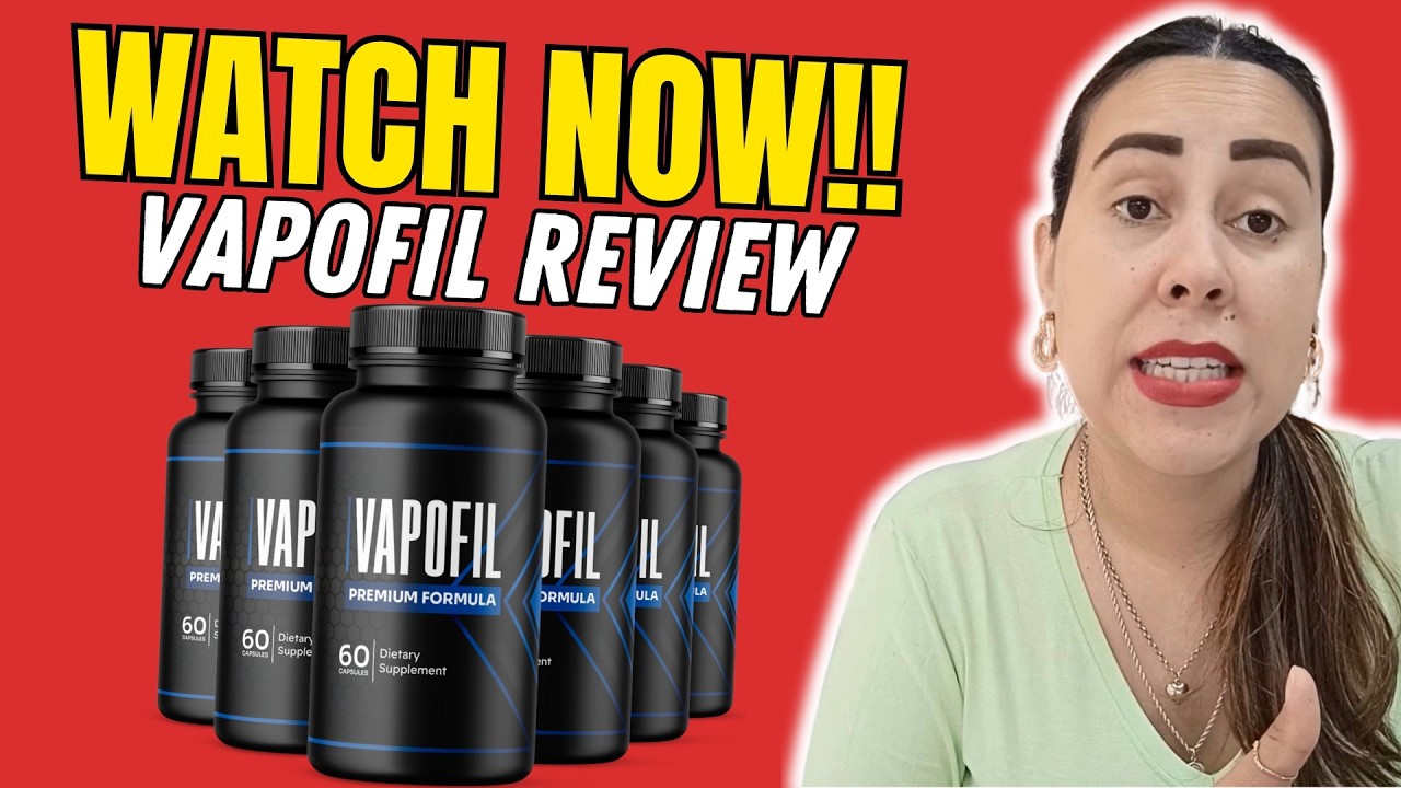 VAPOFIL - (( WATCH NOW! )) --VAPOFIL REVIEW - VAPOFIL REVIEWS - VAPOFIL 2026 - VAPOFIL SUPPLEMENT