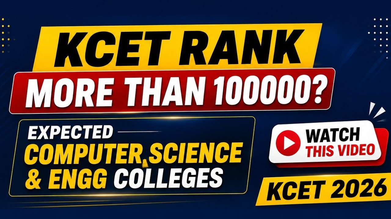 KCET RANK 1 ಲಕ್ಷ ದಾಟಿದ್ದು,CSE ನೇ ಬೇಕಿದ್ದರೆ ,ಎ ವಿಡಿಯೋ ನೋಡಿ | #kcet2026 #cse #kea #kcet 