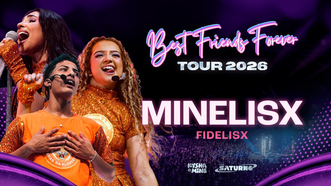 Kysha e Mine, Fidelisx - Minelisx (Best Friends Forever ao vivo)
