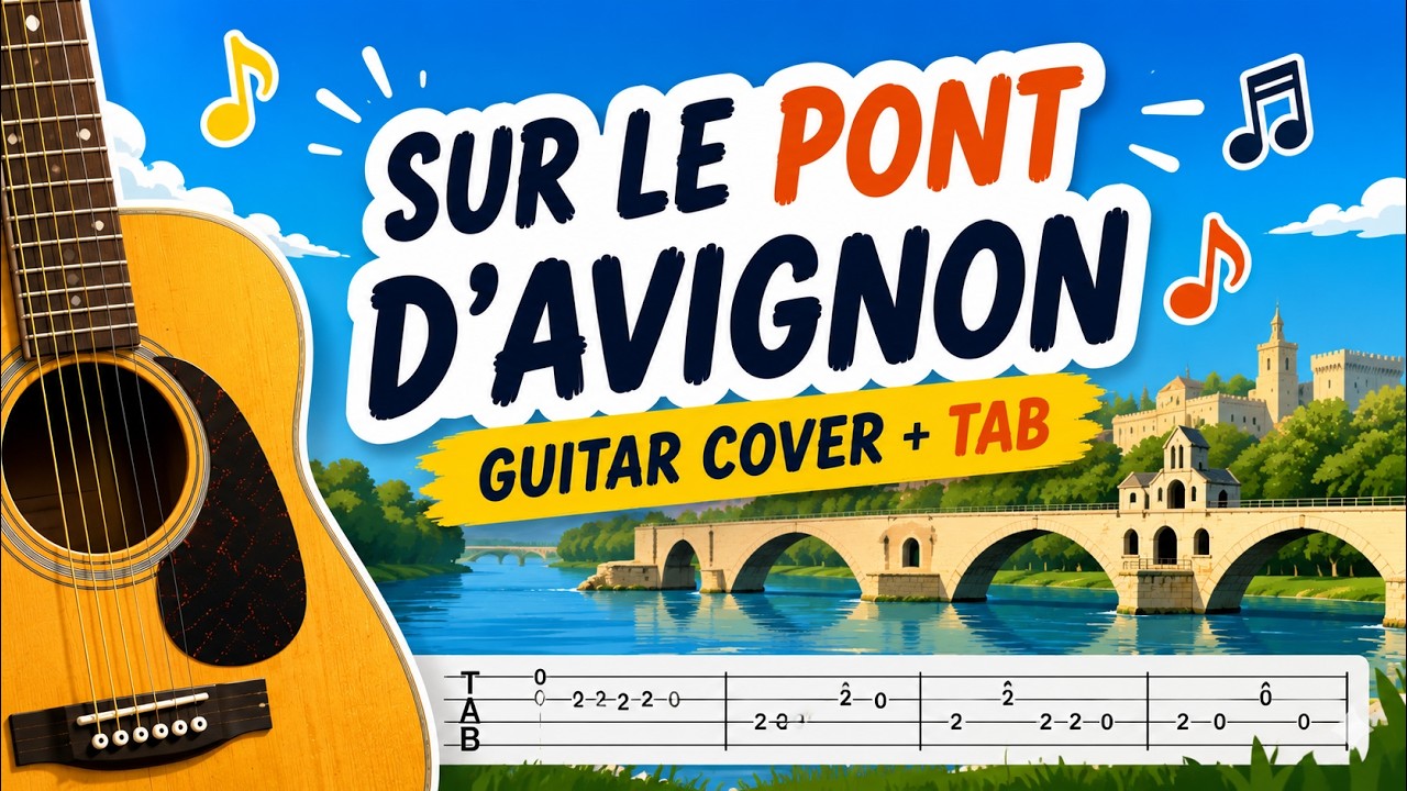 Sur le Pont d’Avignon | Guitar Cover + TAB