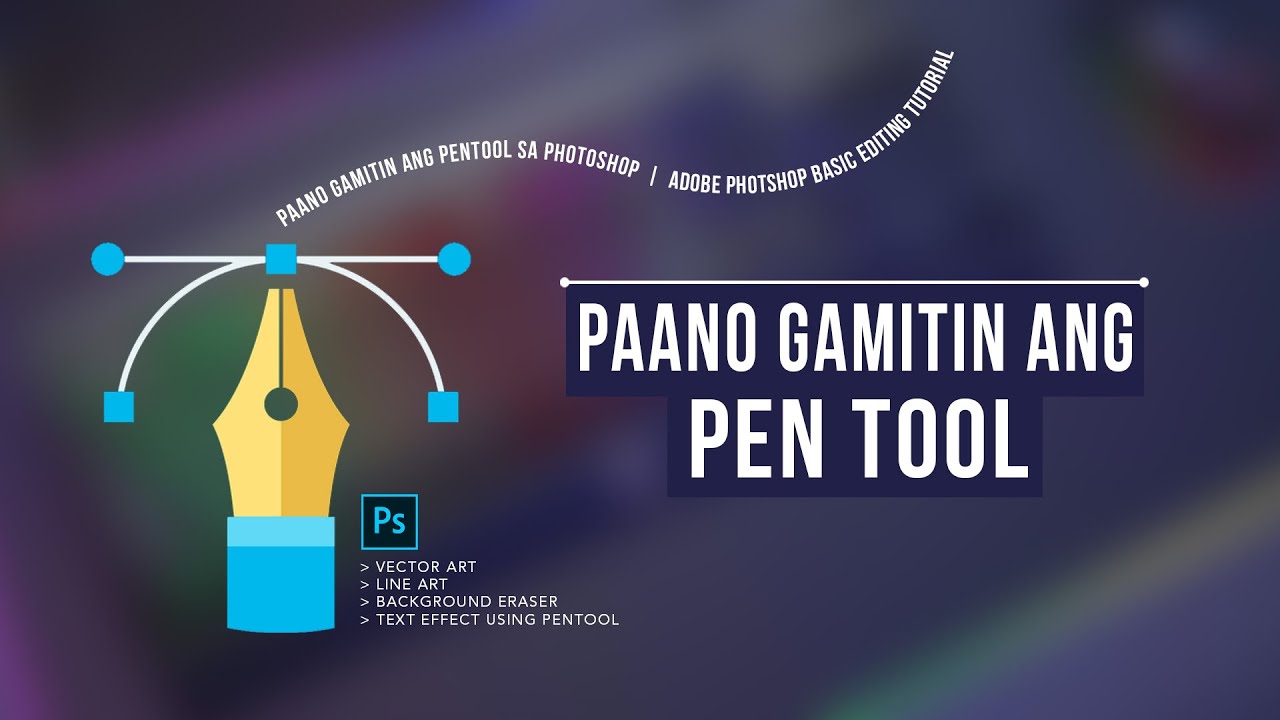 Paano gamitin ang Pen Tool sa Photoshop | Adobe Photoshop Tutorial