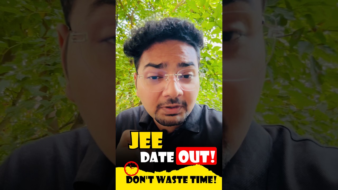 JEE Main 2027 Dates OUT! Ab Yeh Chapters Mat Chhodo! 🚨#jee #Jee2027 #jeephysics #iitjee #shorts