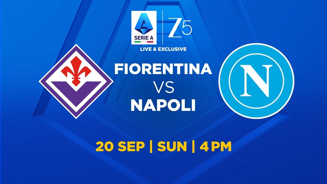 Serie A - Fiorentina vs Napoli | Match Preview | 20th September | 4:00 PM | Zee 5