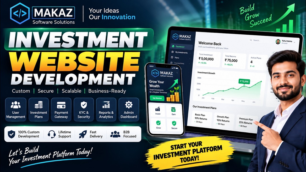 Investment Website Development | Build Your Own Investment Platform | Makaz Software Solutions