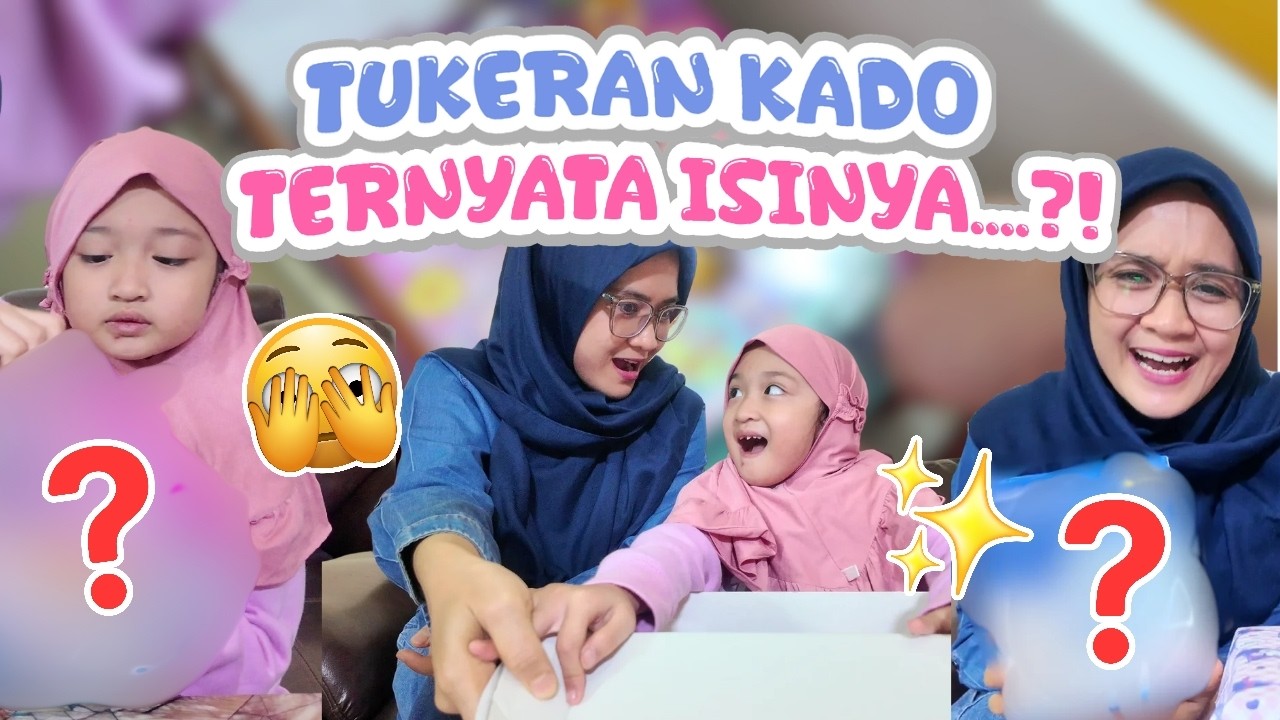 Raisya dan Bunda tukeran kado #unboxing #raisya #funny 