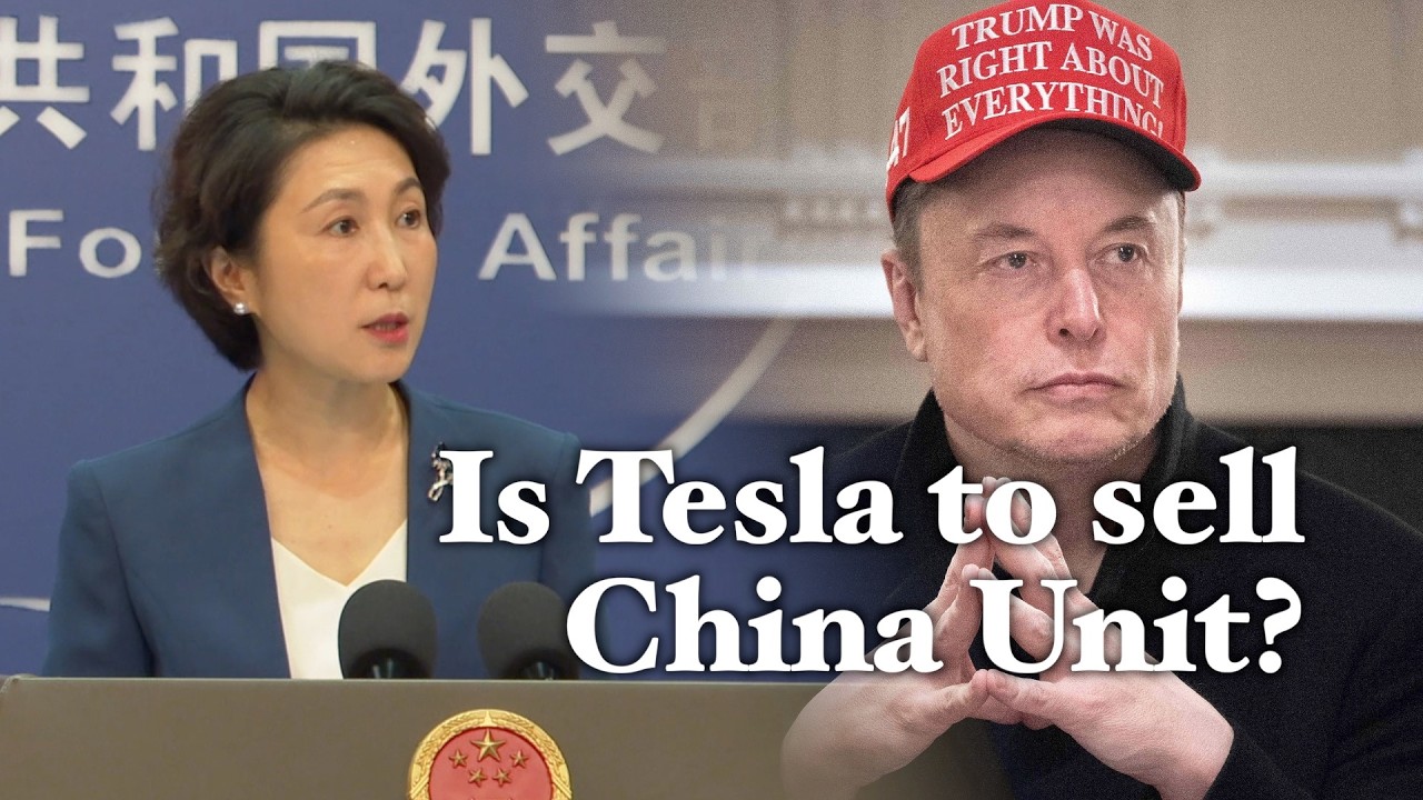 China reacts to WSJ report of Tesla weighing sale of China business for potential SpaceX merger