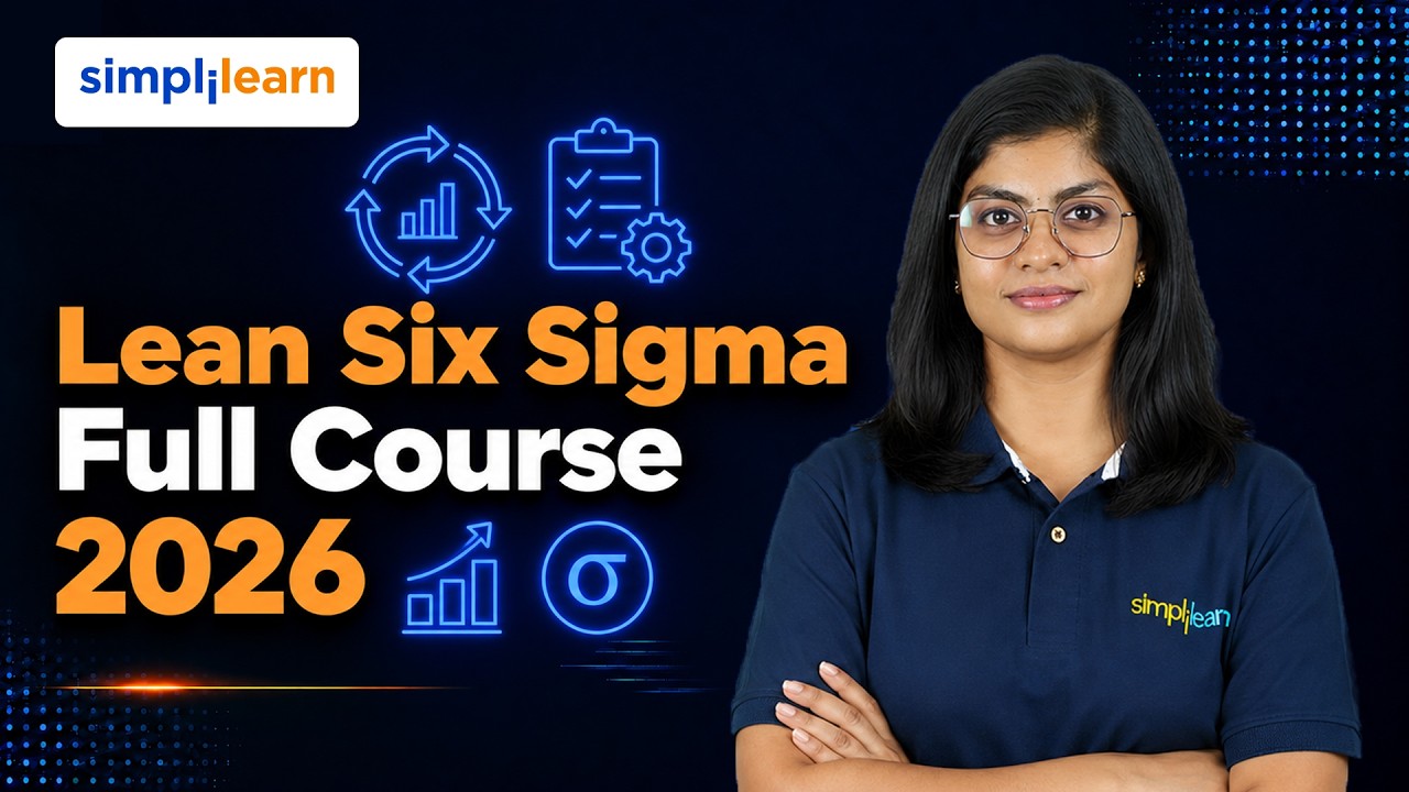 Lean Six Sigma Full Course 2026 | Complete Green Belt & Black Belt Prep | Simplilearn