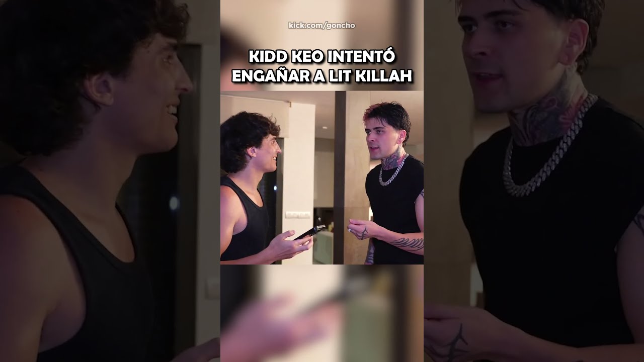 KIDD KEO INTENTÓ ENGAÑAR A LIT KILLAH 🤣